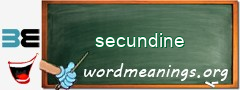 WordMeaning blackboard for secundine